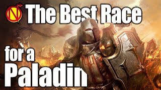 Dungeons and Dragons Paladin Best Race in 5e DampD [upl. by Marasco]