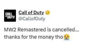 They cancelled it MW2 Remastered [upl. by Nimajnab]