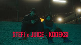 STEFI X JUICE  KODEKSI OFFICIAL VIDEO 2024 [upl. by Akcimat127]