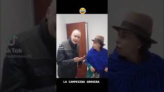 😂La campesina grosera😅 [upl. by Tnias32]