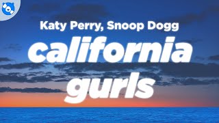 Katy Perry  California Gurls Clean  Lyrics feat Snoop Dogg [upl. by Elbert759]