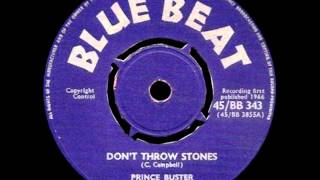 Dont Throw Stones  Prince Buster [upl. by Haiacim]