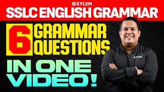 SSLC English Grammar  6 Grammar Questions in One Video  Xylem SSLC [upl. by Ethelinda883]