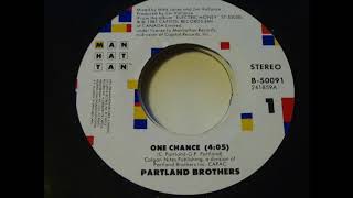 Partland Brothers  One Chance 45rpm [upl. by Highams]