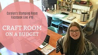 Craft Room on a Budget How I put my stamping room together [upl. by Eilyk]