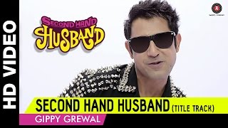 Song Second Hand Husband Title Track  Dharamendra Gippy Grewal Tina Ahuja [upl. by Genevieve405]