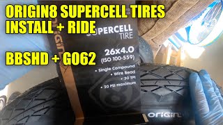 Origin8 Supercell 26x4quot Tires Install  Ride BBSHD  G062 [upl. by Wehttan]