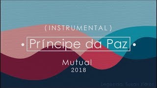 Príncipe da paz  Mutual 2018  karaoke [upl. by Demmer430]