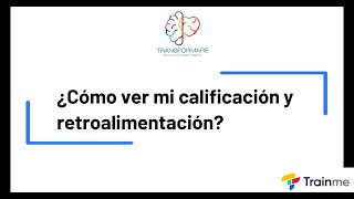 ¿Cómo ver la calificación y la retroalimentación [upl. by Tullius485]