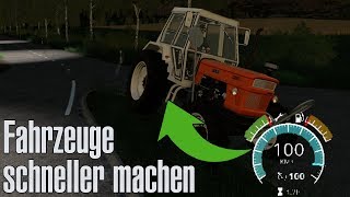 LS19 Fahrzeuge schneller machen  Tutorial Deutsch  Multidissimo [upl. by Delle324]