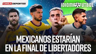 Los BRASILEÑOS siguen DOMINANDO la COPA LIBERTADORES ¿Deben VOLVER los MEXICANOS I Idioma Futbol [upl. by Alym265]