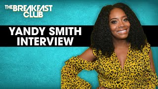 Yandy Smith Talks Love amp HipHop Detoxing Her Mind amp Body with The DeTox Now  More [upl. by Ahsiekrats]