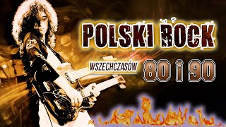 Polski Rock  Najlepsze rockowe piosenki  Polskie Stare Przeboje Hity Lat 80 i 90 [upl. by Simpkins]