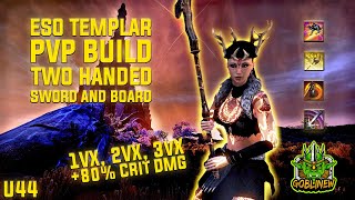 ⚔️ESO 2H TEMPLAR PvP Build 2HSampB U44 l Crit Burst w Pull Set l 1vX 2vX 3vX BGs ⚔️ [upl. by Nilloc]