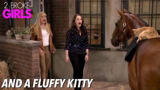 And A Fluffy Kitty  2 Broke Girls [upl. by Antonie424]