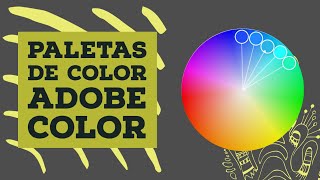 Cómo utilizar Adobe Color en tus proyectos [upl. by Aretta301]