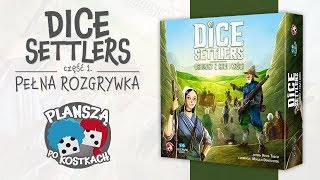 Dice Settlers 1  Pełna rozgrywka zasady gry [upl. by Chadburn]