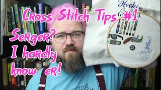 Cross Stitch Tips prevent fraying without a serger SonovaStitchToob [upl. by Beal49]