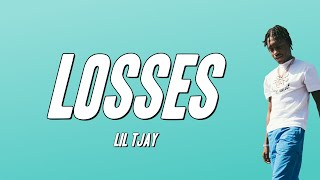 Lil Tjay  Losses Lyrics [upl. by Tnert]