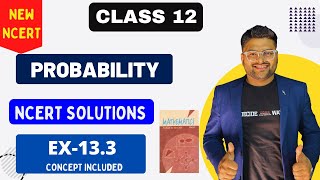 Chapter 13 Probability NCERT Solutions I EX 133 I New NCERT Solutions Class 12 I Class 12 I A4S [upl. by Aitselec]