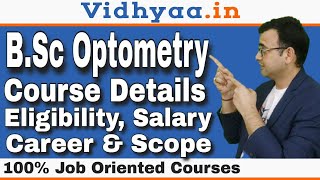 BSC OPTOMETRY COURSE DETAILS IN HINDI  OPTOMETRY COURSE क्या होता है  CAREER amp SCOPE IN INDIA [upl. by Eelarual]