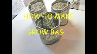 How To Make GeoTextile Grow Bag Easy [upl. by Nairahcaz]