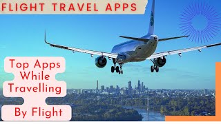 Must Have Travel Apps You Need In 2024  Travel Apps You Wish To Know Earlier [upl. by Moses930]