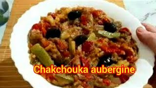 chakchouka aubergine courgette recette aux aubergines super bon plat traditionnel algérien [upl. by Ynnav47]