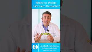 Mulheres Podem Usar Deca  Dr Claudio Guimarães [upl. by Aihtennek]