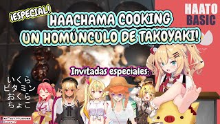 Especial Haachama Cooking Fiesta de Takoyaki Hololive Sub Español [upl. by Onitram]