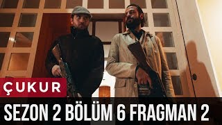 Çukur 2Sezon 6Bölüm 2Fragman [upl. by Ykcor703]