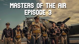 Masters of the Air  Episode 3 Recap [upl. by Eastman]