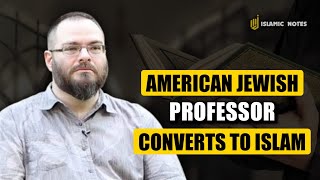 American Jewish Professor Convert to Islam Because of His Fascination with the Koran [upl. by Teodorico]