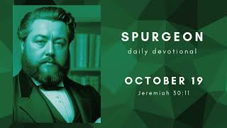 Charles Spurgeon devotional  October 19  quotRegulated Chastisementquot [upl. by Fulvia]