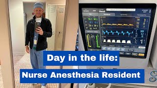 Day in the life of a Nurse Anesthesia Resident [upl. by Kevan]