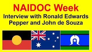 NAIDOC Week Interview with Ronald Edwards Pepper [upl. by Nnayllek535]