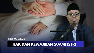 Fikih Munakahat Hak dan Kewajiban Suami Istri  Ustadz Abdullah Haidir Lc [upl. by Nitsuj]