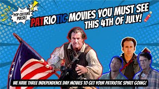 Top 3 MustWatch Patriotic Movies for July 4th  Independence Day Special us [upl. by Trixy]