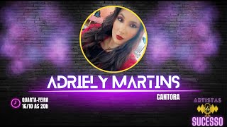 ADRIELY MARTINS  CANTORA  ARTISTAS DE SUCESSO 97 [upl. by Lexi]