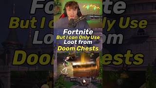 Only Doom Chest Loot fortnite [upl. by Hoeve]