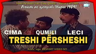 Treshi Persheshi  Leci Cima Qumili  Provimi ne gjeografi Humor TVP 1989 [upl. by Gilchrist637]