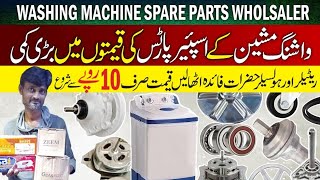 Wholesale Market in Karachi Washing Machine Spare parts Original Price Washing Machine Parts [upl. by Kronfeld488]