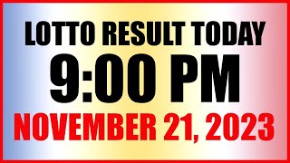 Lotto Result Today 9pm Draw November 21 2023 Swertres Ez2 Pcso [upl. by Neitsabes]