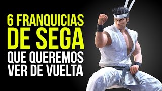 6 FRANQUICIAS DE SEGA que nos gustaría ver DE VUELTA [upl. by Adniles]