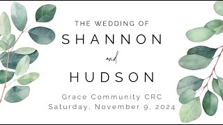 Wedding of Shannon amp Hudson [upl. by Haerle]