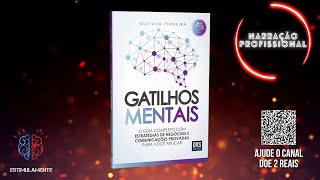 Gatilhos Mentais Audiobook Narração Profissional [upl. by Suravaj]