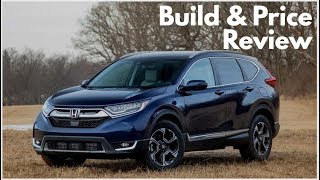 2019 Honda CRV EXL AWD Build amp Price Review Features Colors Interior Configurations [upl. by Ahsaf]