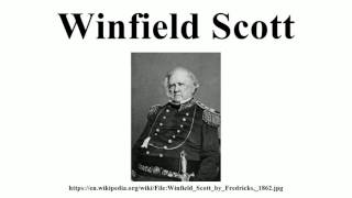 Winfield Scott [upl. by Kaspar370]