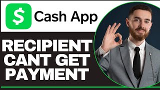 How to Fix Cash App Recipient Cannot Accept Payments 2024 [upl. by Ynafetse556]