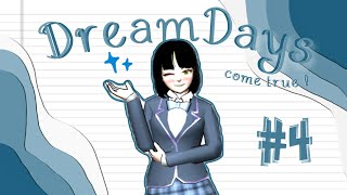 DREAM DAYS EPISODE 4  SAKURA SCHOOL SIMULATOR [upl. by Alehcim]